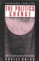 The Politics of Change 9780312090791 Carol Barner-Barry Cynthia Ann Hody Brukte bøker
