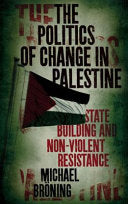 The Politics of Change in Palestine 9780745330938 Michael Bröning Brukte bøker