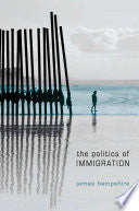 The Politics of Immigration 9780745638997 James Hampshire Brukte bøker