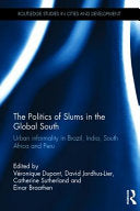 The Politics of Slums in the Global South 9781138839816 Véronique Dupont Brukte bøker