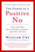 The Power of a Positive No 9780553384260 William Ury Brukte bøker