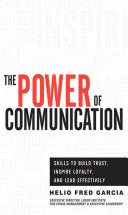 The Power of Communication 9780132888844 Helio Fred Garcia Brukte bøker