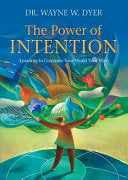 The Power of Intention 9781401925963 Dr. Wayne W. Dyer Brukte bøker