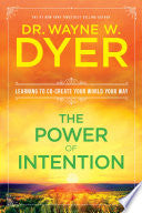 The Power of Intention 9781401902162 Dr. Wayne W. Dyer Brukte bøker