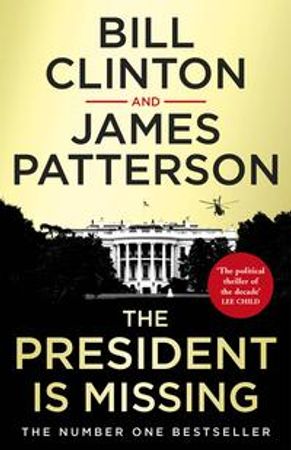 The president is missing 9781787460171 James Patterson Bill Clinton Brukte bøker