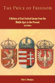 The Price of Freedom: a history of East Central Europe from the Middle Ages t… 9780415254915 Piotr Stefan Wandycz Brukte bøker