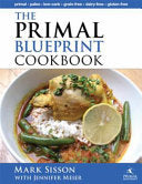 The Primal Blueprint Cookbook 9780982207727 Mark Sisson Jennifer Meier Brukte bøker