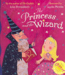 The Princess and the Wizard 9781405090766 Lydia Monks Julia Donaldson Brukte bøker