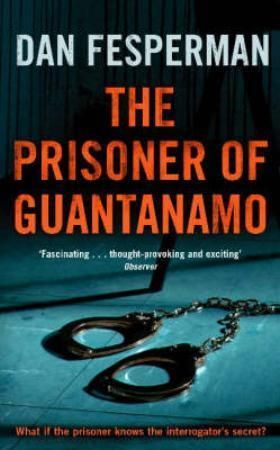 The prisoner of Guantanamo 9780340896822 Dan Fesperman Brukte bøker