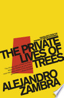 The Private Lives of Trees 9781934824245 Alejandro Zambra Brukte bøker