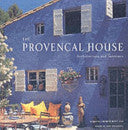 The Provençal House 9781902686264 Andreas Einsiedel Johanna Thornycroft Brukte bøker