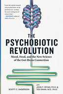 The Psychobiotic Revolution 9781426219641 Scott C. Anderson John F. Cryan Ted Dinan Timothy G. Dinan Brukte bøker