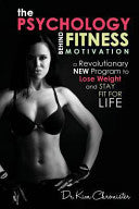 The Psychology Behind Fitness Motivation 9781493709830 Kim Chronister Brukte bøker