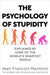 The Psychology of Stupidity 9781529053869 Jean-Francois Marmion Brukte bøker
