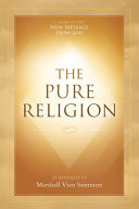 The Pure Religion 9781942293484 Marshall Vian Summers Brukte bøker