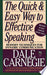 The Quick and Easy Way to Effective Speaking 9780671724009 Dorothy Carnegie Dale Carnegie Brukte bøker