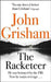 The racketeer 9781444730623 John Grisham Brukte bøker