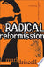 The Radical Reformission 9780310256595 Mark Driscoll Brukte bøker
