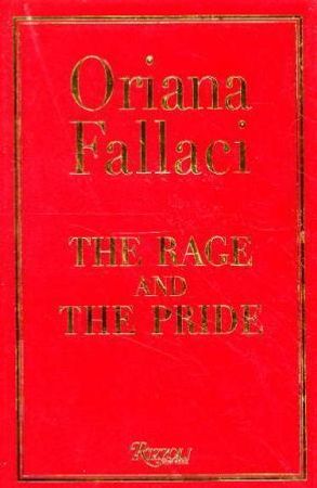 The rage and the pride 9780847825998 Oriana Fallaci Brukte bøker