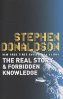 The Real Story; Forbidden Knowledge 9780575083349 Stephen R. Donaldson Brukte bøker