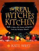 The Real Witches' Kitchen 9780007117864 Kate West Brukte bøker