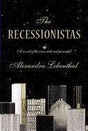 The Recessionistas 9780446563673 Alexandra Lebenthal Brukte bøker