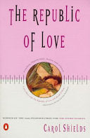 The Republic of Love 9780140149906 Carol Shields Brukte bøker