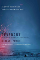 The Revenant 9781250072689 Michael Punke Brukte bøker