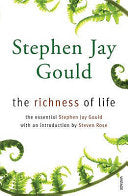 The Richness of Life 9780099488675 Stephen Jay Gould Brukte bøker