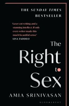 The right to sex 9781526612540 Amia Srinivasan Brukte bøker
