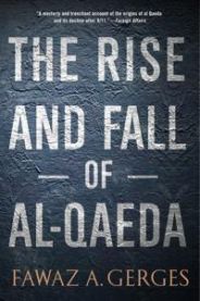 The Rise and Fall of Al-Qaeda 9780199974689 Fawaz A. Gerges Brukte bøker