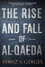 The Rise and Fall of Al-Qaeda 9780199974689 Fawaz A. Gerges Brukte bøker