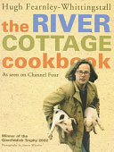The River Cottage Cookbook 9780007164097 Hugh Fearnley-Whittingstall Brukte bøker