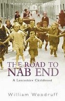 The Road to Nab End 9780349115214 William Woodruff Brukte bøker