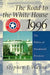 The Road to the White House, 1992 9780312051952 Stephen J. Wayne Brukte bøker