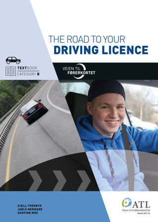The road to your driving licence 9788273103239 Klaus Borch Kjell Torsmyr Jarle Nermark Dagfinn Moe Brukte bøker