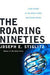 The Roaring Nineties 9780393058529 Joseph E. Stiglitz Brukte bøker