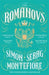 The Romanovs 1613-1918 9781474600873 Simon Sebag Montefiore Brukte bøker