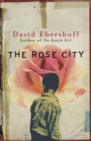 The Rose City 9780753813218 David Ebersoff Brukte bøker