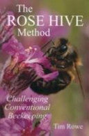The Rose Hive Method 9780956702609 Tim Rowe Brukte bøker