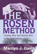 The Rosen Method 9780595250554 Marilyn J. Davis Brukte bøker
