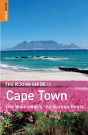 The Rough Guide to Cape Town, the Winelands and the Garden Route 9781858288642 Tony Pinchuck Barbara McCrea Brukte bøker