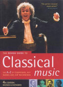 The Rough Guide to Classical Music 9781843532477 Duncan Clark Rough Guides (Firm) Joe Staines Brukte bøker