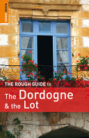 The Rough Guide to Dordogne & the Lot 9781848364622 Jan Dodd Brukte bøker