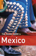 The Rough Guide to Mexico 9781848364875 Zora O'Neill Daniel Jacobs Stephen Keeling John Fisher Brukte bøker