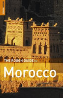 The Rough Guide to Morocco 9781843533139 Shaun McVeigh Hamish Brown Don Grisbrook Daniel Jacobs Mark Ellingham David Abram Brukte bøker