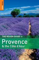 The Rough Guide to Provence & the Côte D'Azur 9781848365025 Kate Baillie Neville Walker Greg Ward Brukte bøker
