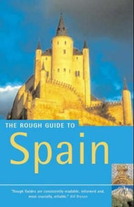 The rough guide to Spain 9781843532613 Phil Lee Iain Stewart Simon Baskett Graham Kenyon Chris Lloyd Bethan Davies Sarah Lazarus Holly Pelham Paul Smith John Fisher Mark Ellingham Marc Dubin Geoff Garvey Robert Alcock Jules Brown Brukte bøker