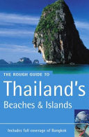 The Rough Guide to Thailand's Beaches and Islands 9781843532743 Rough Guides Staff Lucy Ridout Paul Gray Dorling Kindersley Publishing Staff Brukte bøker