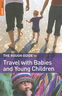 The Rough Guide to Travel with Babies & Young Children 9781843537045 Fawzia Rasheed de Francisco Brukte bøker